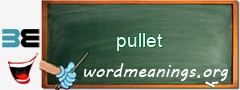 WordMeaning blackboard for pullet